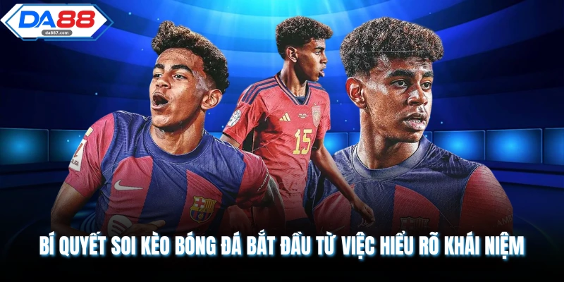 Bí Quyết Soi Kèo Bóng Đá - Thành Công Trong 1 Nốt Nhạc