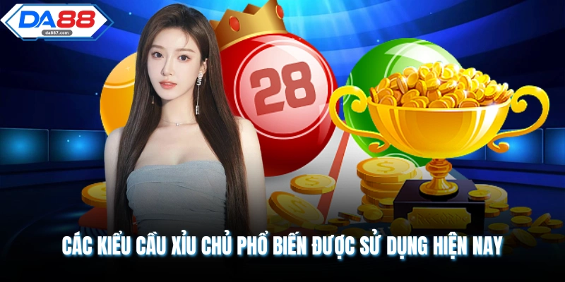 Cách Soi Cầu Xỉu Chủ Cực Hay Cho Hội Viên Tham Gia DA88