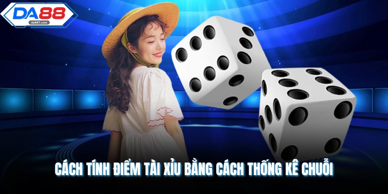 Cách Tính Điểm Tài Xỉu Mới Nhất Năm 2026 Dành Cho Thành Viên