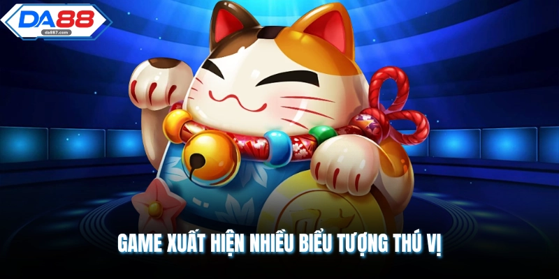 Nổ Hũ Mèo Chiêu Tài - 1024 Cách Chiến Thắng Siêu Hấp Dẫn