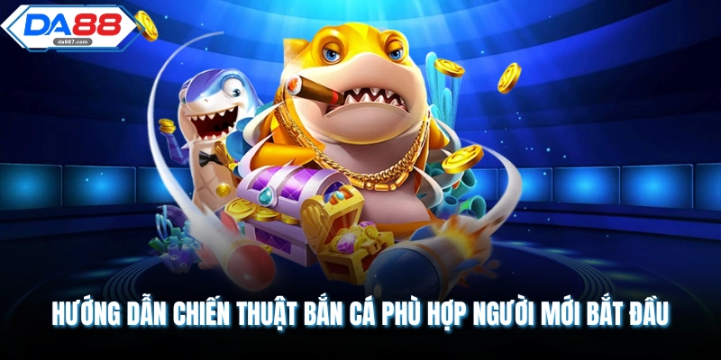 Bắn Cá Hải Tặc DA88 Cùng Hành Trình Săn Thưởng Độc Lạ