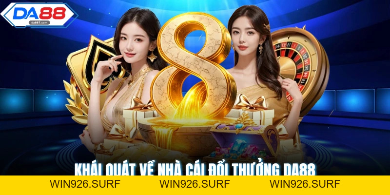 DA88 | Trang Cá Độ Uy Tín Số 1 Việt Nam, Link Vào DA88 +88K