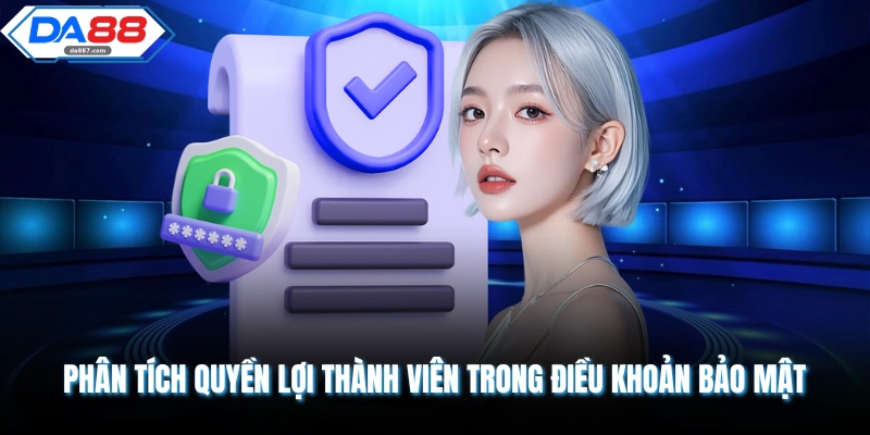 Chính Sách Bảo Mật DA88 An Toàn Tuyệt Đối Cho Mọi Thành Viên