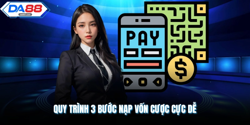 Nạp Tiền DA88 | Chỉ Dẫn Thao Tác Chuyển Vốn Nhanh 5 Phút