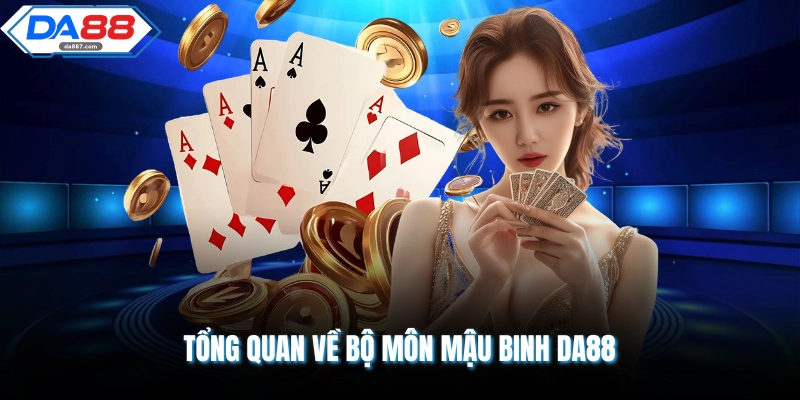 Mậu Binh DA88 | 3 Mẹo Chơi Đánh Bài Chuẩn Từ Cao Thủ