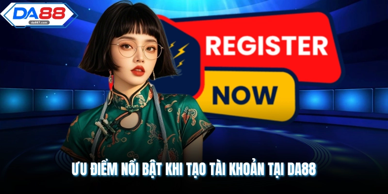 Đăng Ký DA88 Nhận Thưởng Lớn Dành Cho Tân Binh Mới